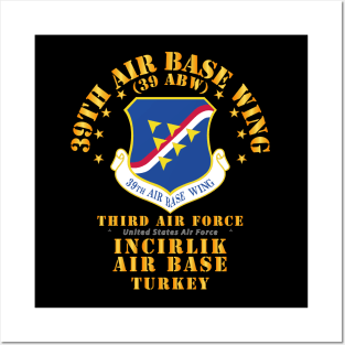 USAF - 39th Air Base Wing - Incirlik AB Posters and Art